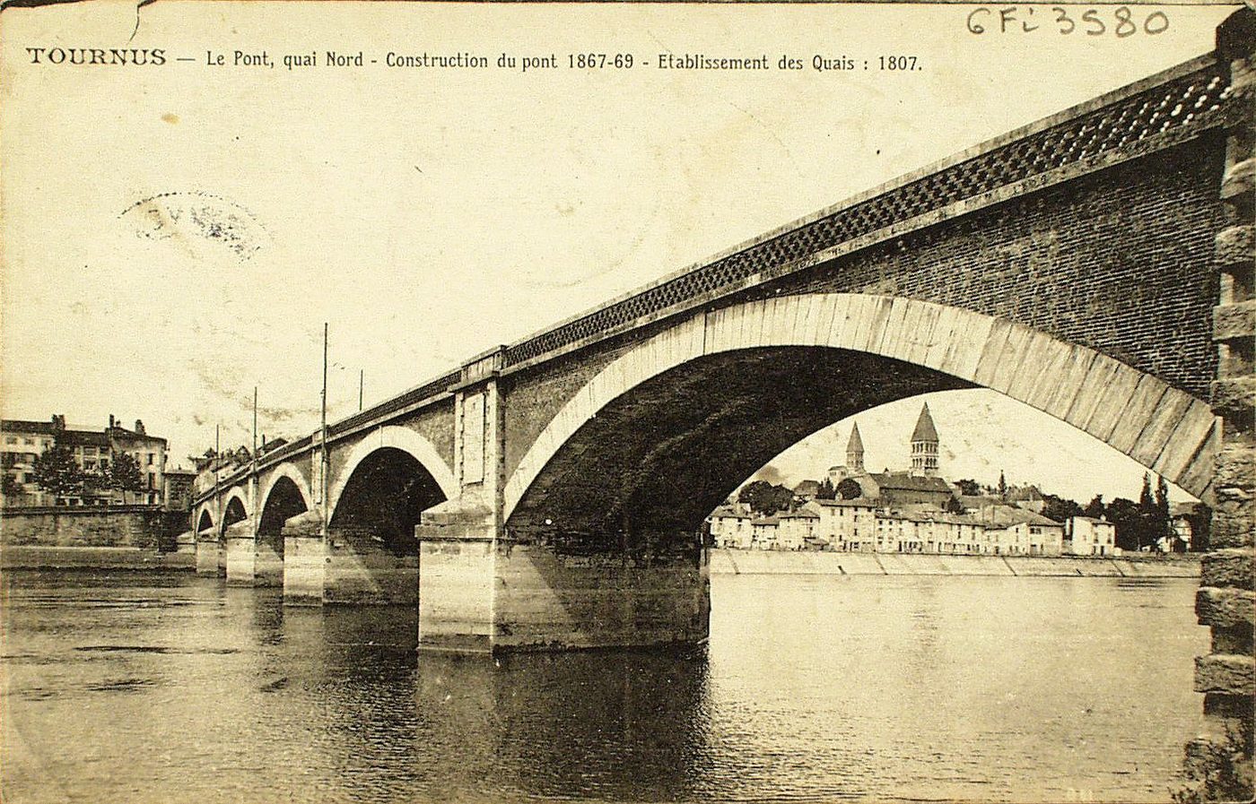 Tournus. Le pont, quai Nord. Construction du pont 1867-69. Etablissement des quais : 1807
