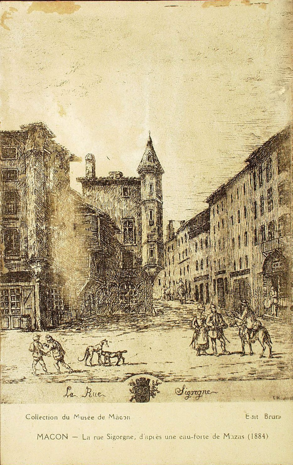 Mâcon. La rue Sigorgne, d'après une eau-forte de Mazas (1884).