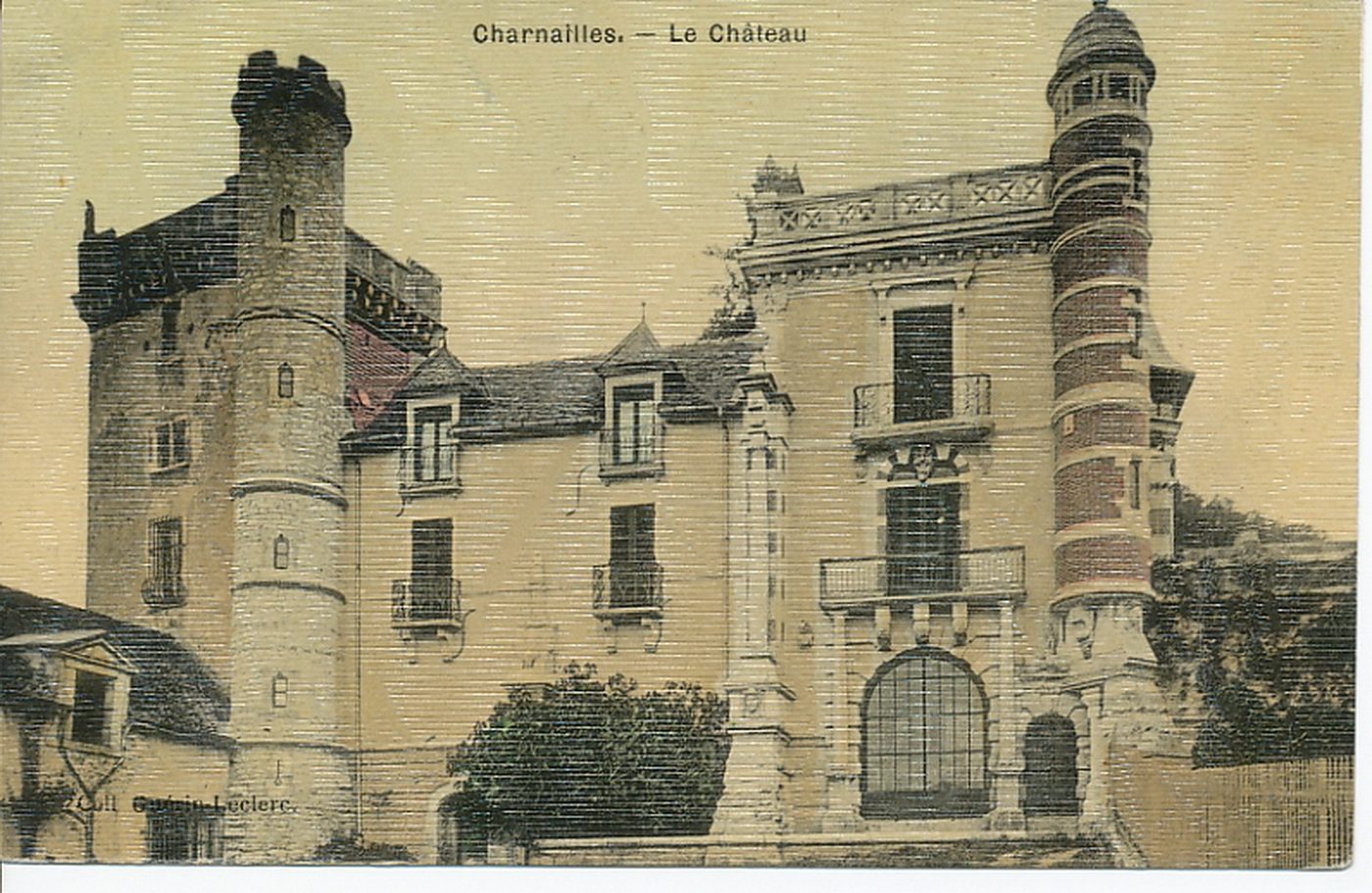 Charnailles. Le château.