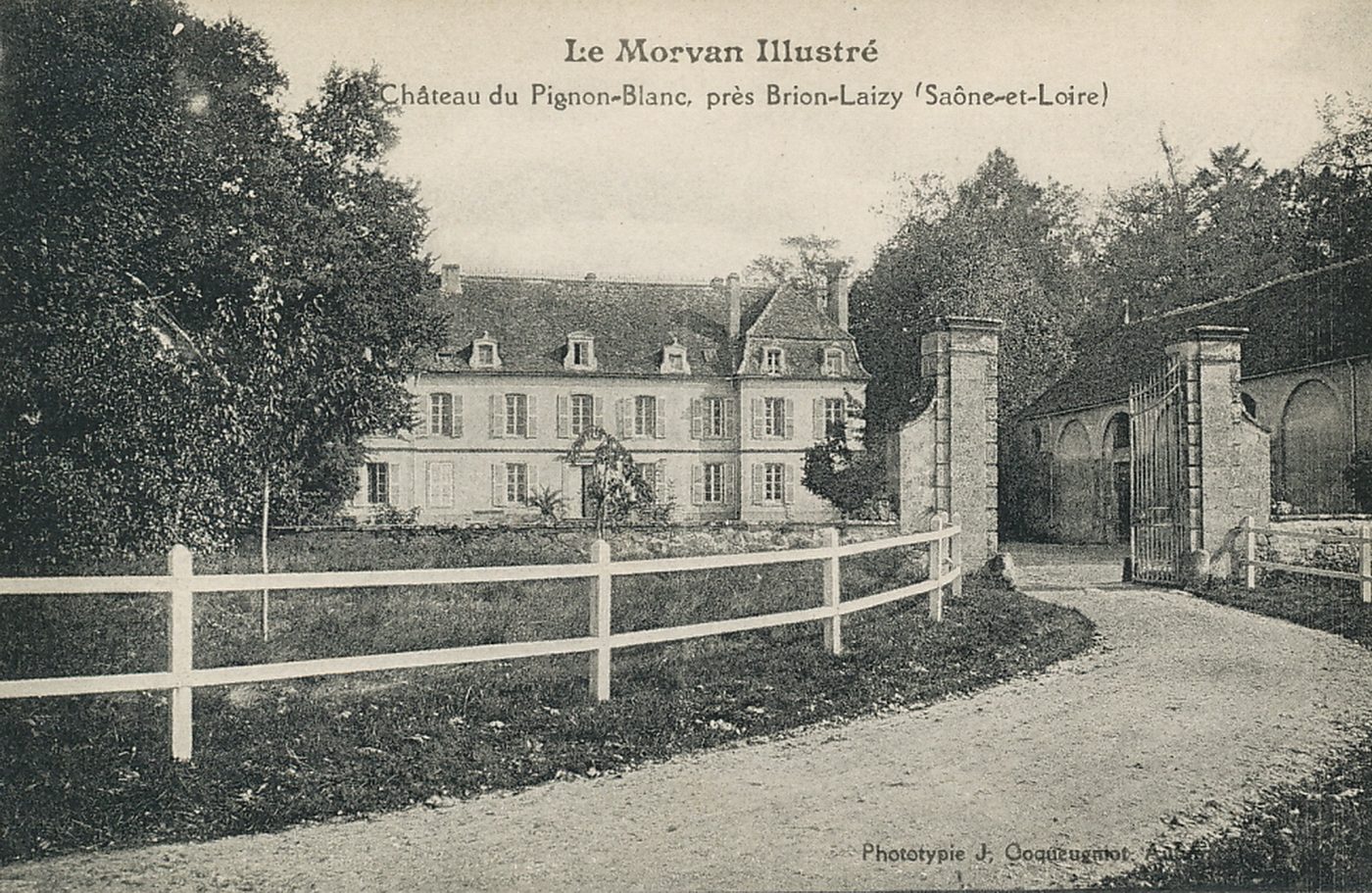 Le Morvan Illustré. Château du Pignon-Blanc, près Brion-Laizy.