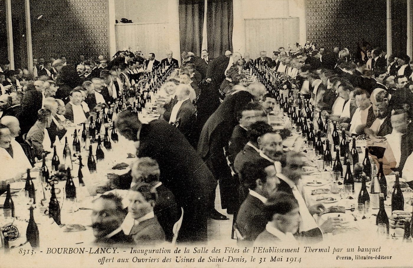 Bourbon-Lancy. Inauguration de la salle des fêtes de l'établissement thermal par un banquet offert aux ouvriers des usines de Saint-Denis le 31 mai 1914.