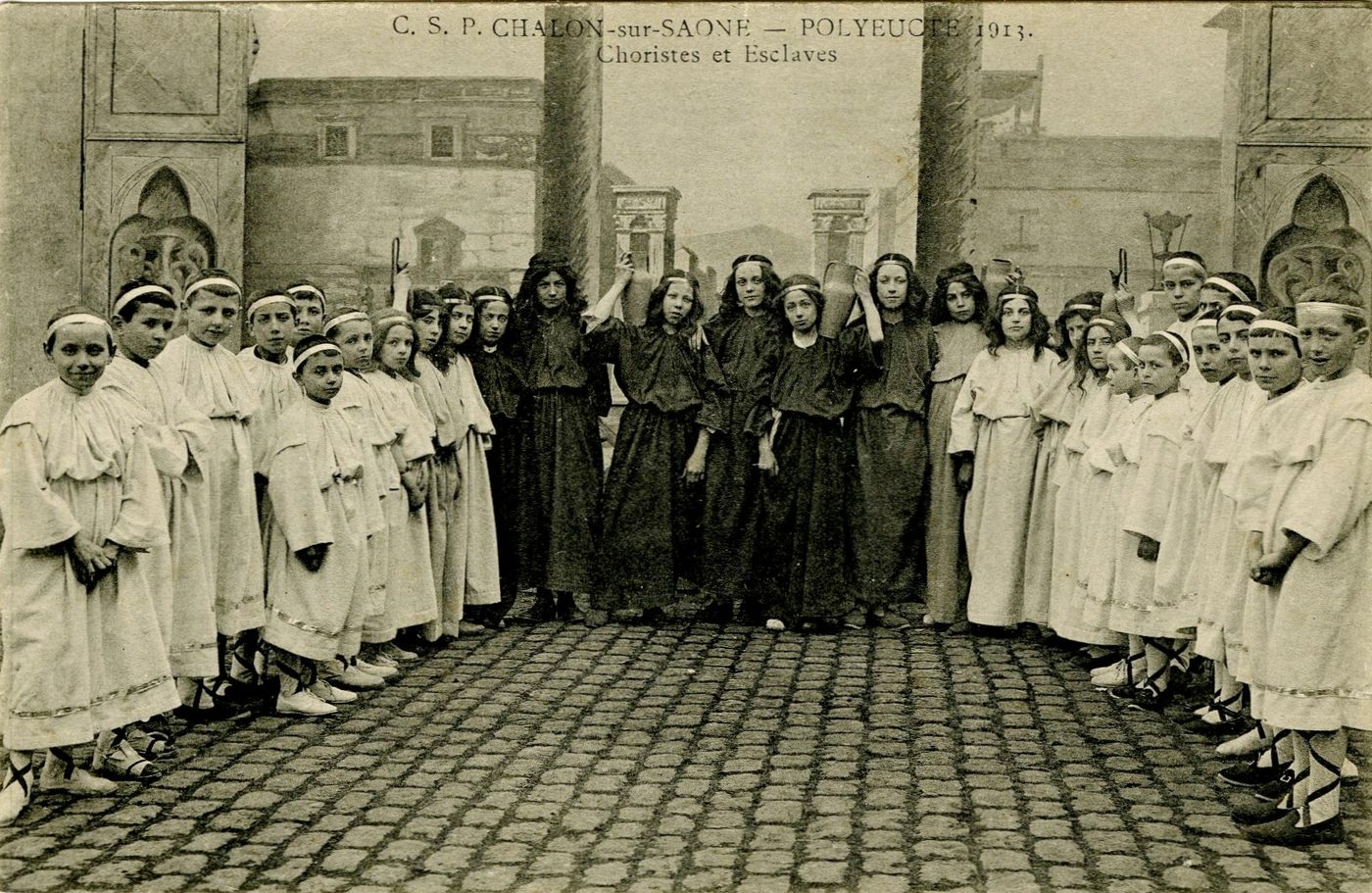Chalon-sur-Saône, 1913. Polyeucte. Choristes et esclaves.
